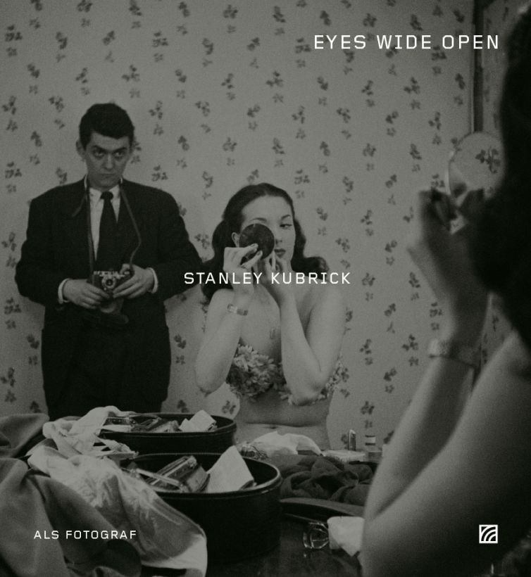 Katalog EYES WIDE OPEN - STANLEY KUBRICK als Fotograf © Bank Austria Kunstforum Wien